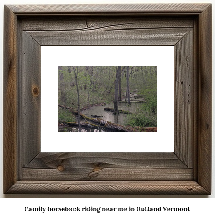 family horseback riding near me in Rutland, Vermont